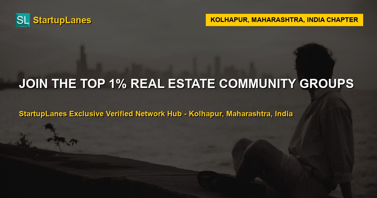 Real Estate WhatsApp Groups in Kolhapur