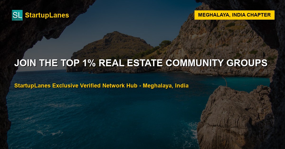 Real Estate WhatsApp Groups in Meghalaya