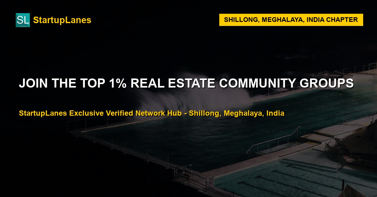Real Estate WhatsApp Groups in Shillong