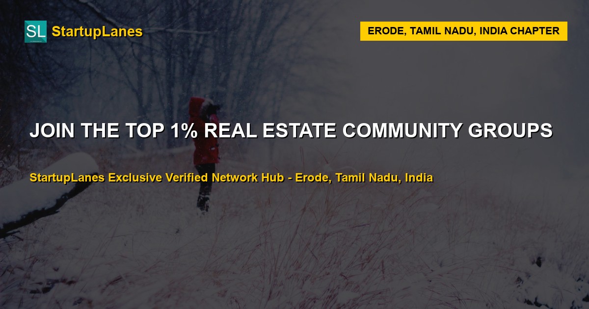 Real Estate WhatsApp Groups in Erode