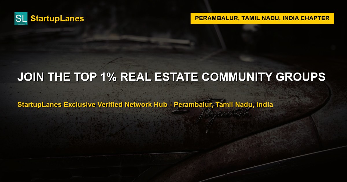 Real Estate WhatsApp Groups in Perambalur