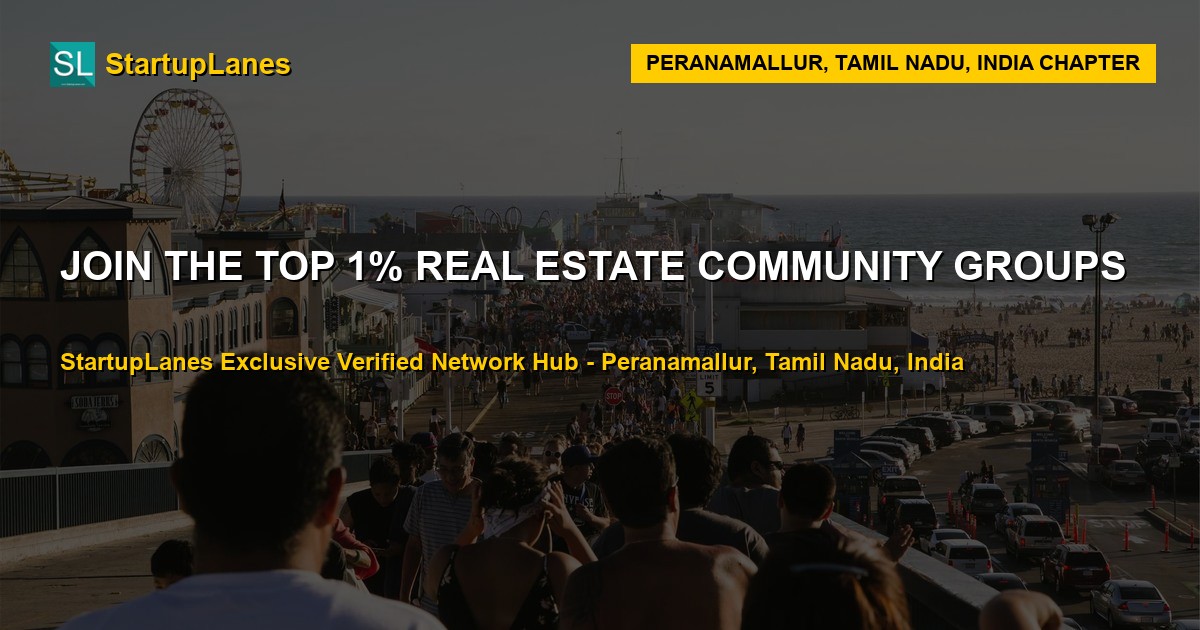 Real Estate WhatsApp Groups in Peranamallur