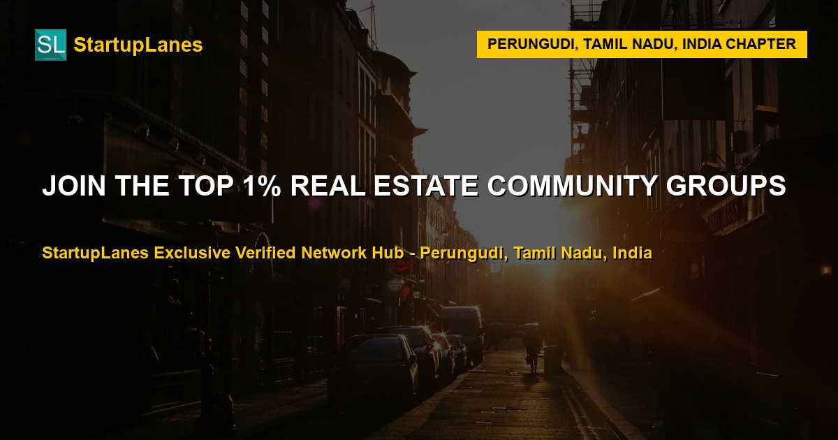 Real Estate WhatsApp Groups in Perungudi