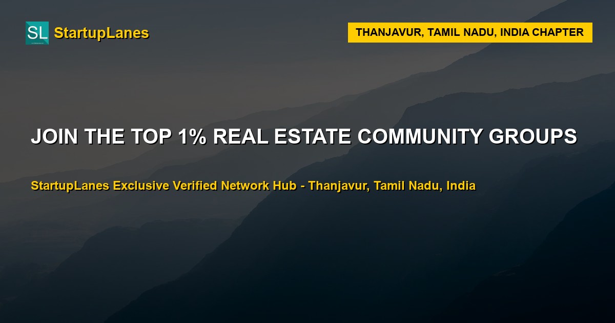 Real Estate WhatsApp Groups in Thanjavur