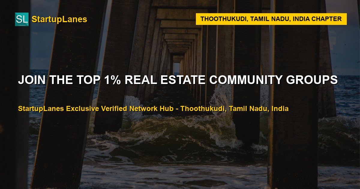 Real Estate WhatsApp Groups in Thoothukudi