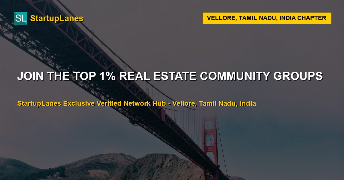Real Estate WhatsApp Groups in Vellore
