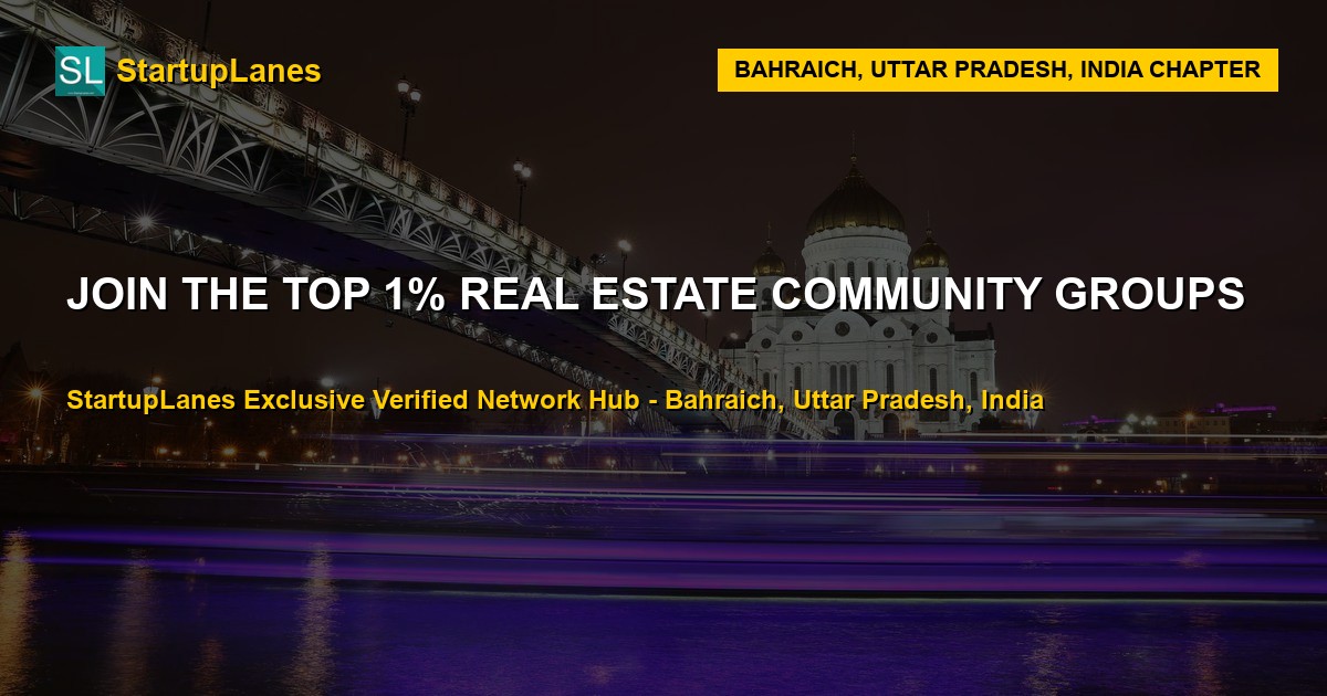 Real Estate WhatsApp Groups in Bahraich