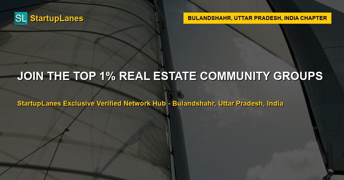 Real Estate WhatsApp Groups in Bulandshahr