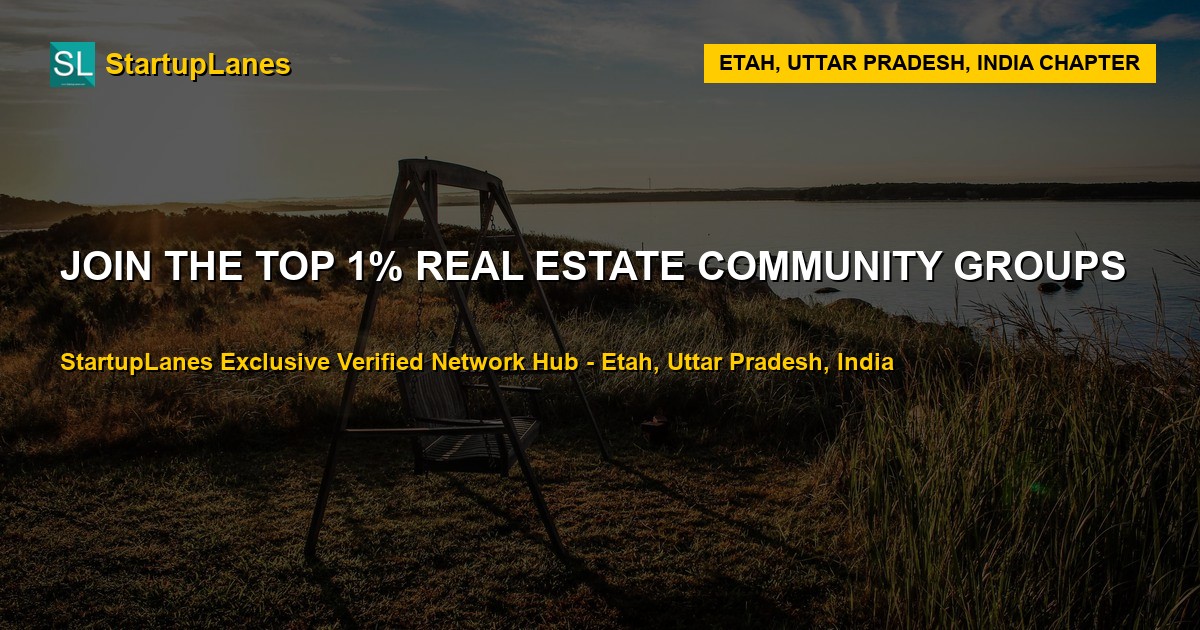 Real Estate WhatsApp Groups in Etah