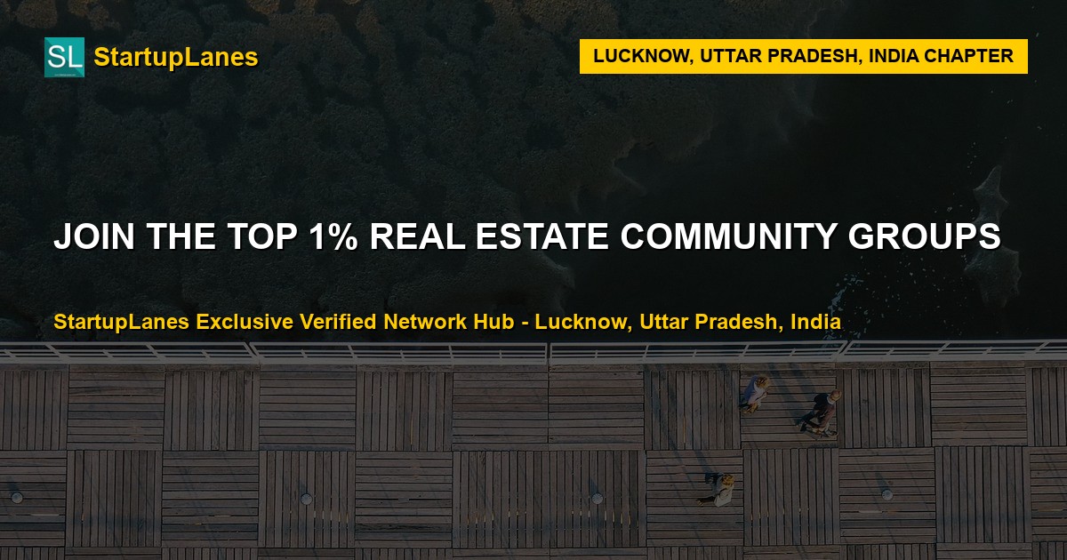 Real Estate WhatsApp Groups in Lucknow