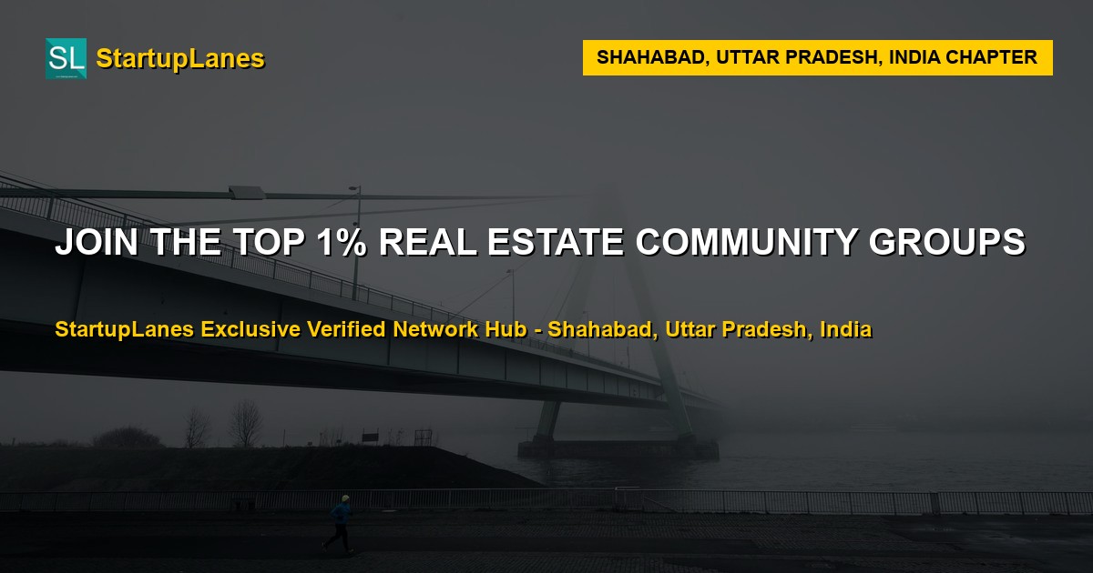 Real Estate WhatsApp Groups in Shahabad