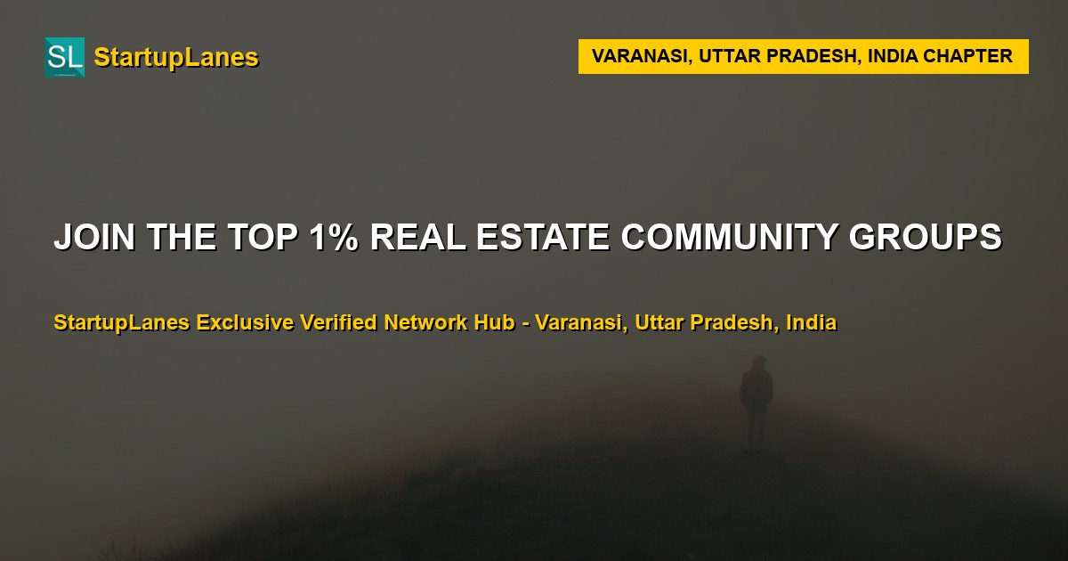 Real Estate WhatsApp Groups in Varanasi