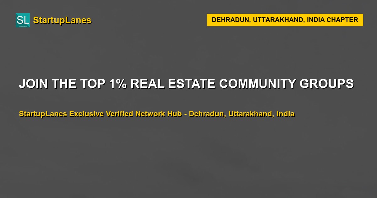 Real Estate WhatsApp Groups in Dehradun