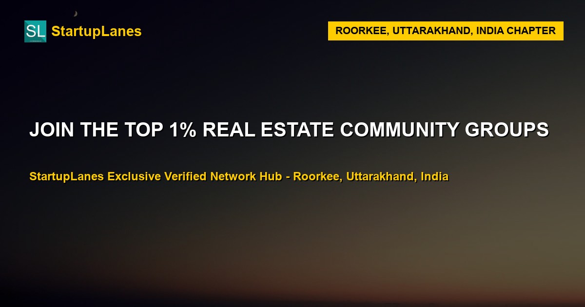 Real Estate WhatsApp Groups in Roorkee