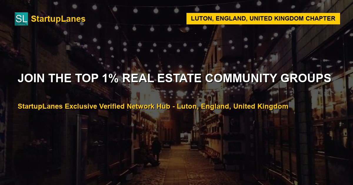 Real Estate WhatsApp Groups in Luton
