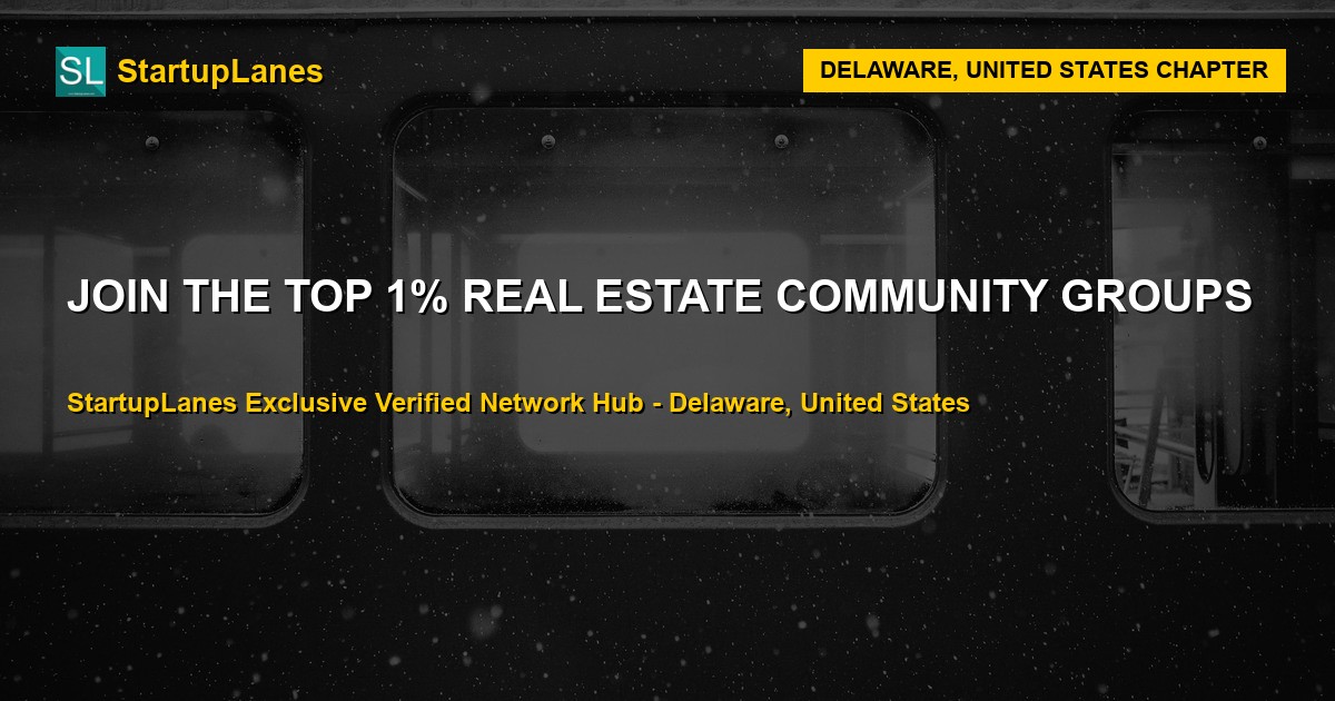 Real Estate WhatsApp Groups in Delaware