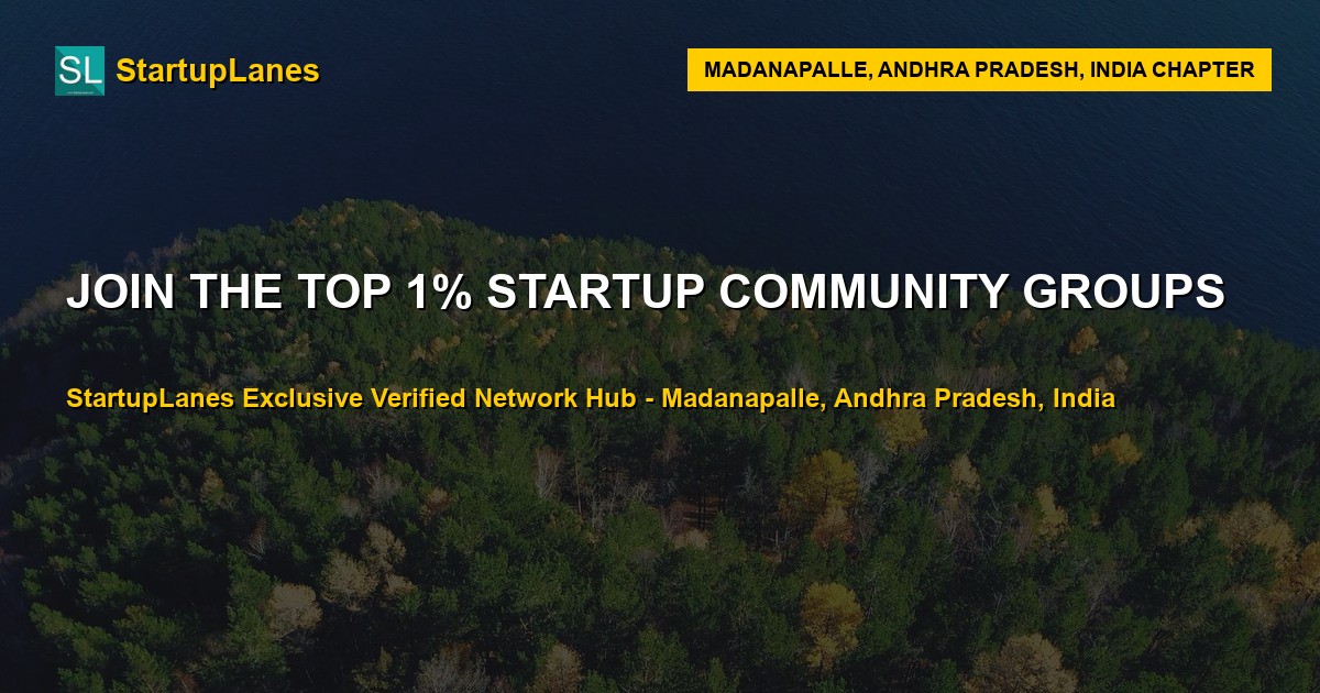 Startup WhatsApp Groups in Madanapalle