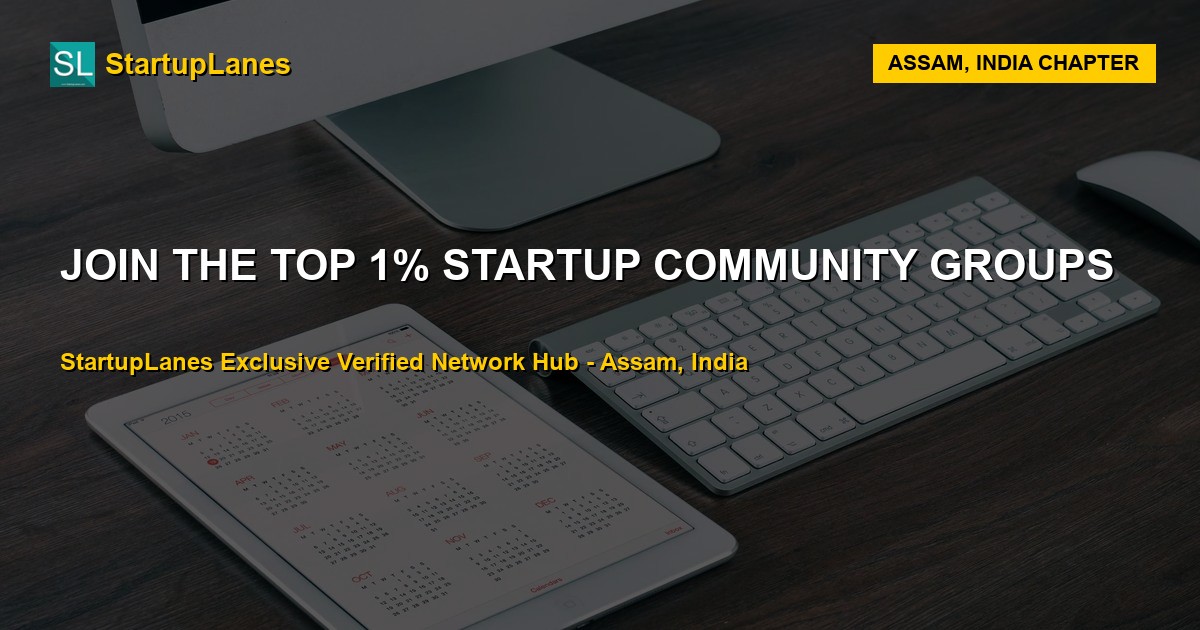 Startup WhatsApp Groups in Assam