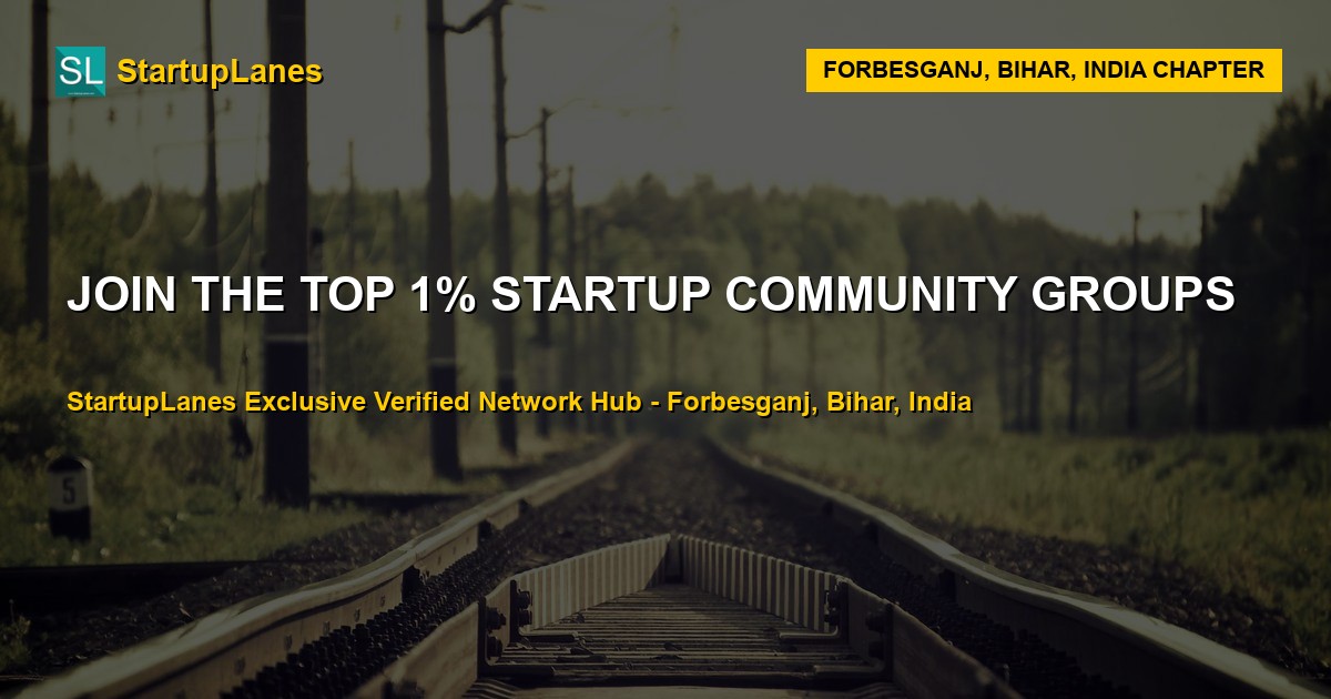 Startup WhatsApp Groups in Forbesganj