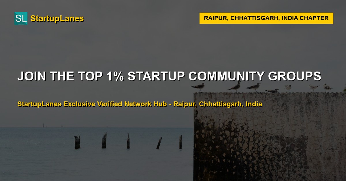 Startup WhatsApp Groups in Raipur