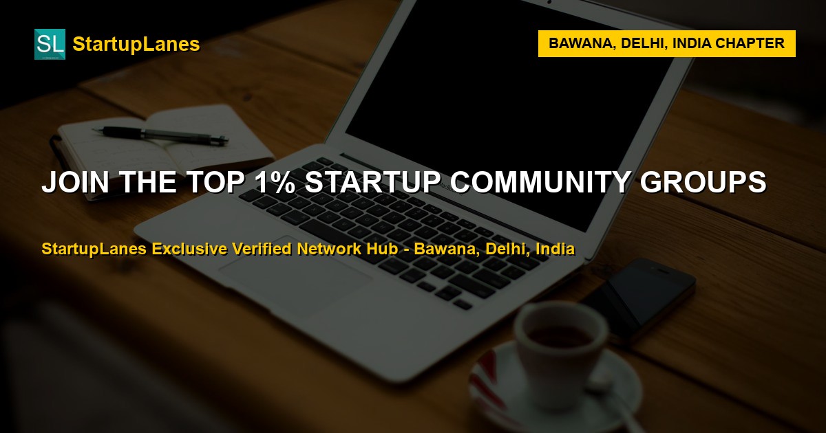 Startup WhatsApp Groups in Bawana