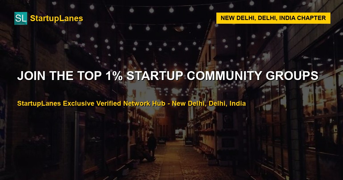 Startup WhatsApp Groups in New Delhi