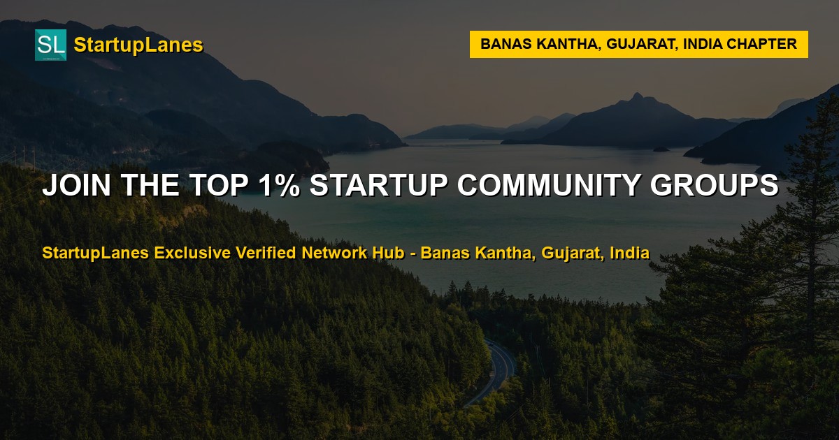 Startup WhatsApp Groups in Banas Kantha
