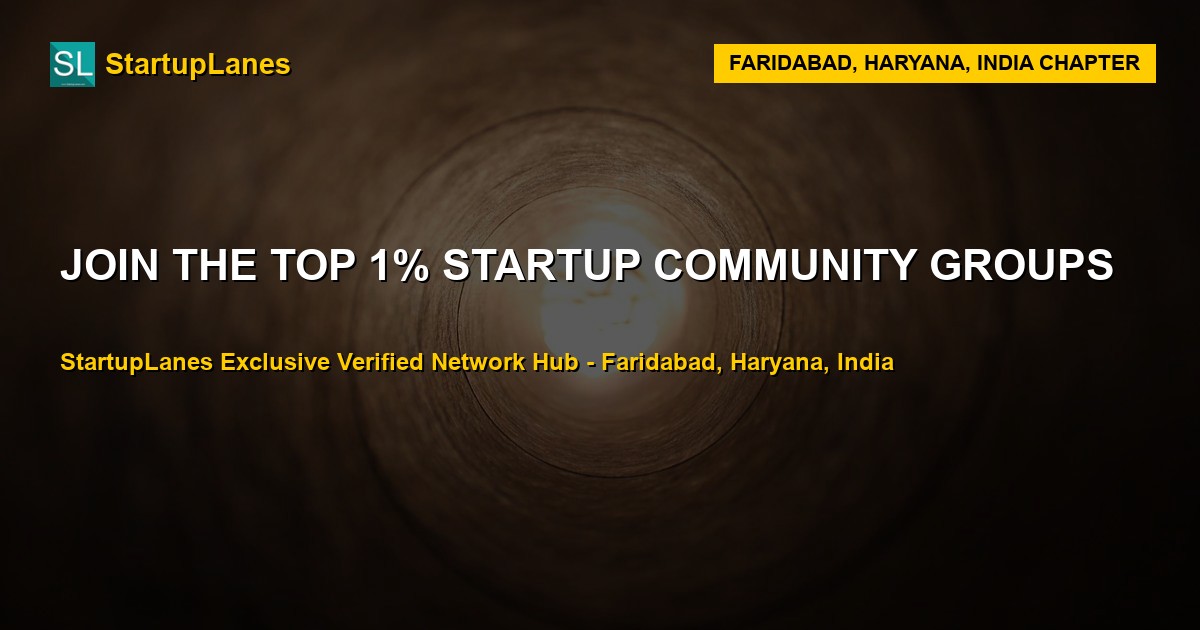 Startup WhatsApp Groups in Faridabad