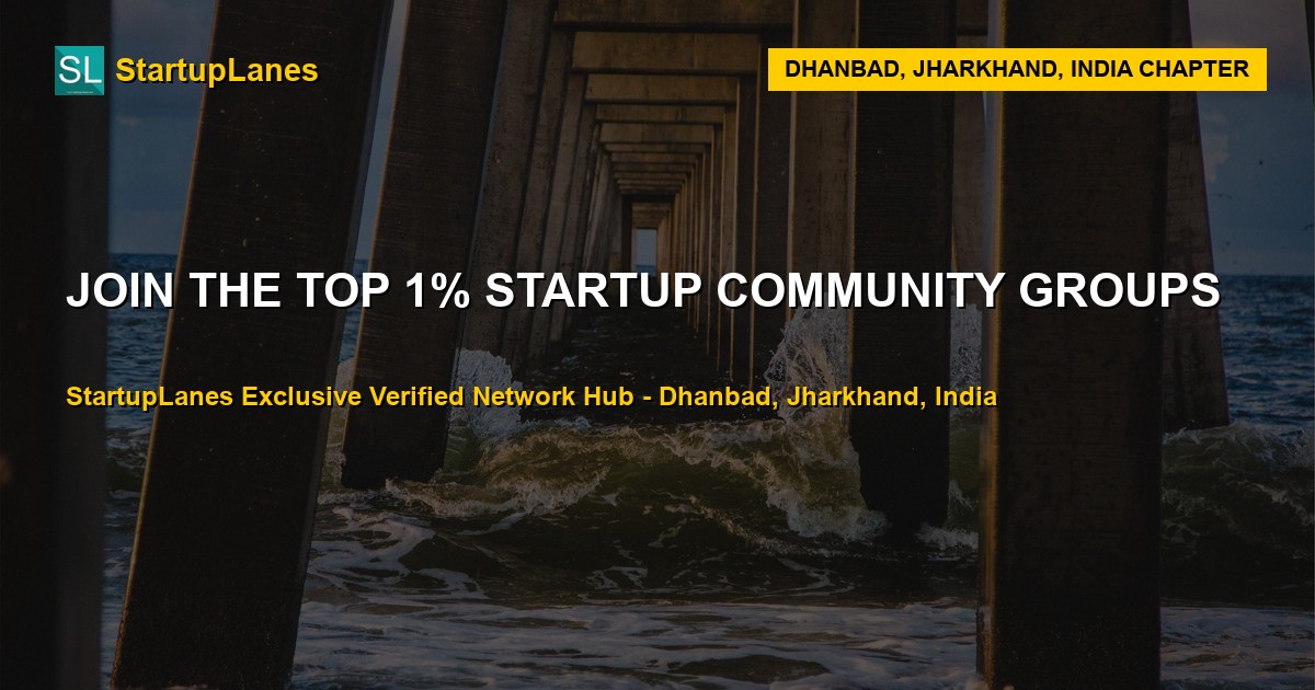 Startup WhatsApp Groups in Dhanbad