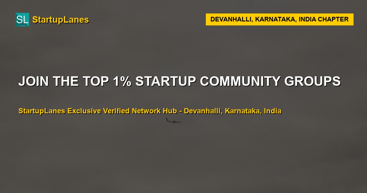 Startup WhatsApp Groups in Devanhalli