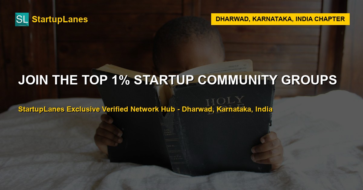 Startup WhatsApp Groups in Dharwad