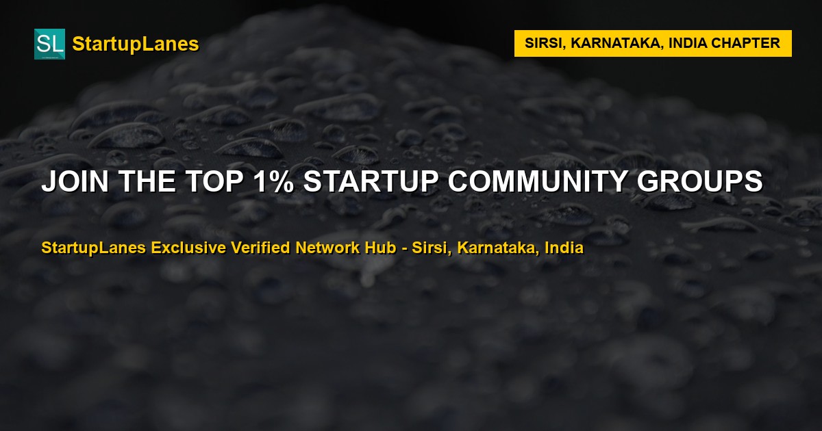 Startup WhatsApp Groups in Sirsi