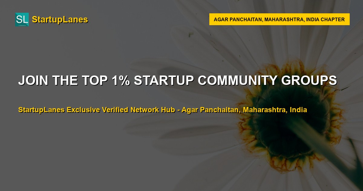 Startup WhatsApp Groups in Agar Panchaitan