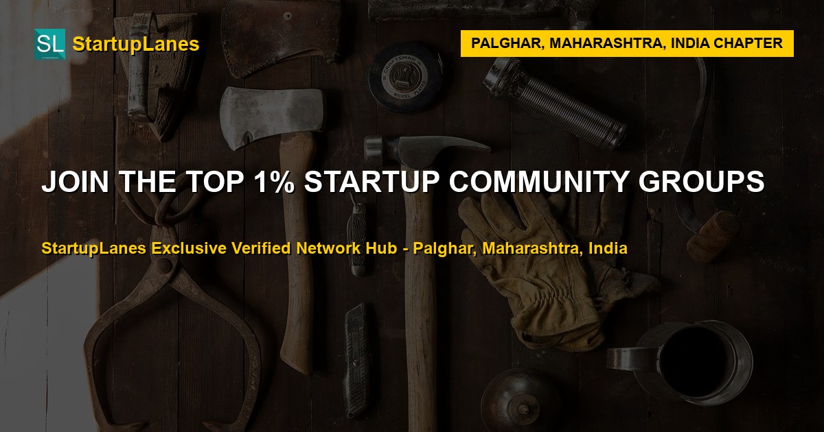 Startup WhatsApp Groups in Palghar