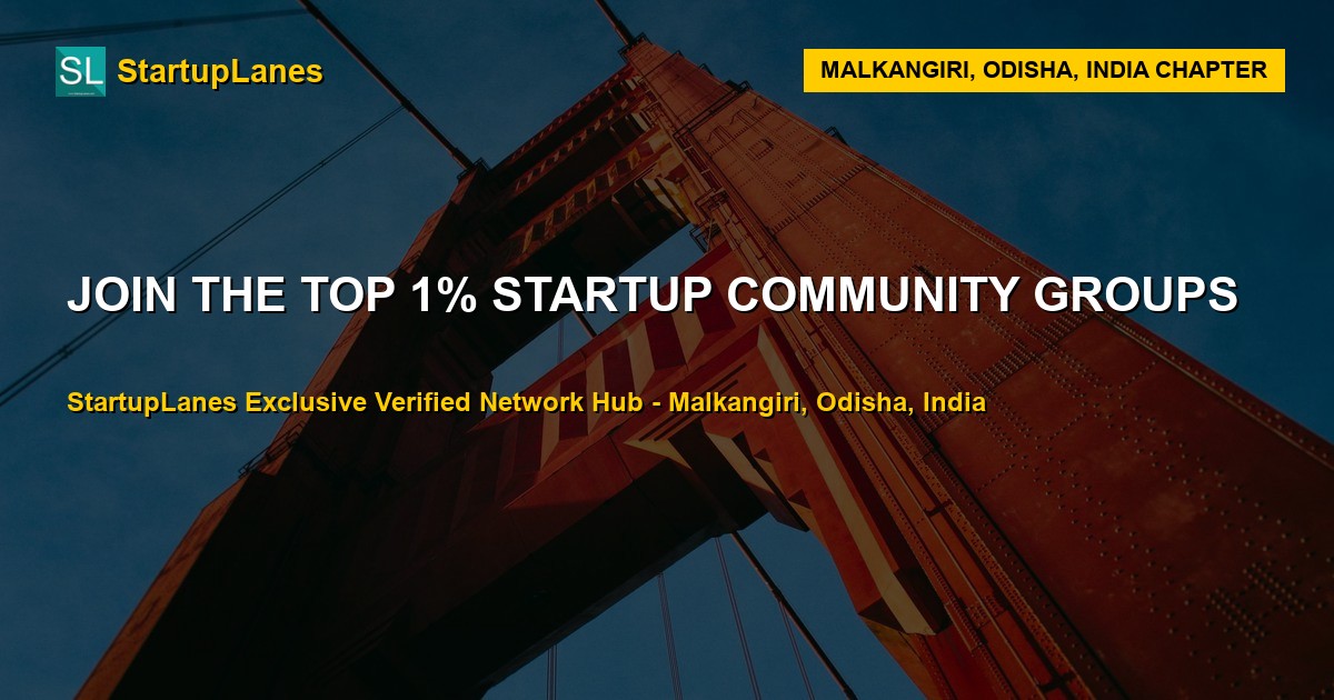 Startup WhatsApp Groups in Malkangiri