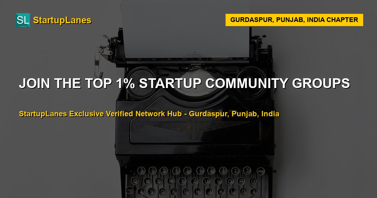 Startup WhatsApp Groups in Gurdaspur