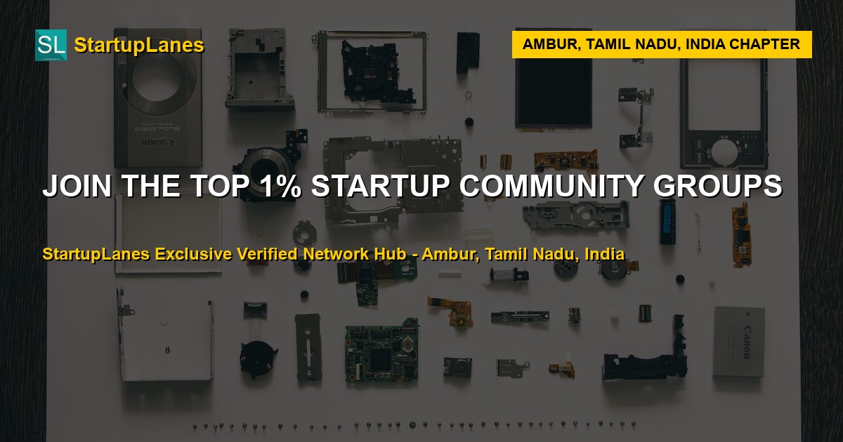 Startup WhatsApp Groups in Ambur