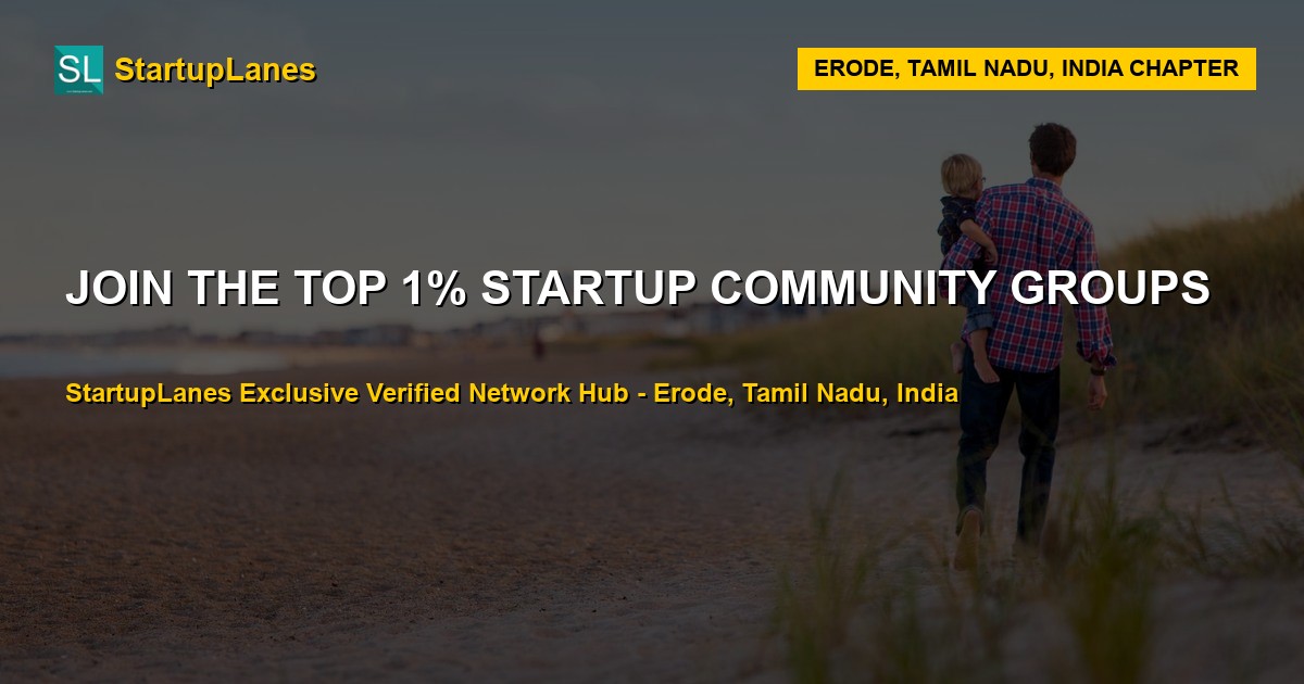 Startup WhatsApp Groups in Erode