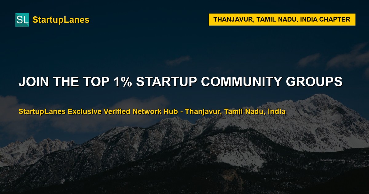 Startup WhatsApp Groups in Thanjavur