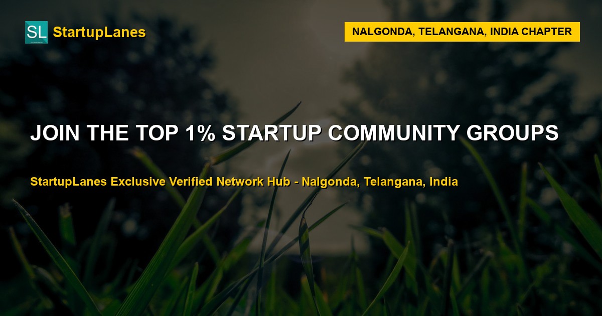 Startup WhatsApp Groups in Nalgonda