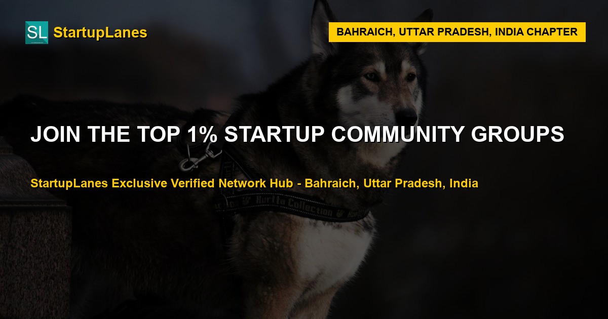 Startup WhatsApp Groups in Bahraich