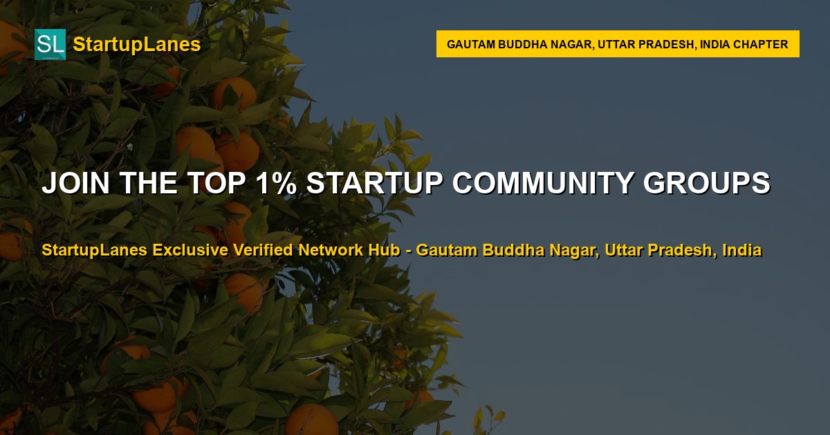 Startup WhatsApp Groups in Gautam Buddha Nagar