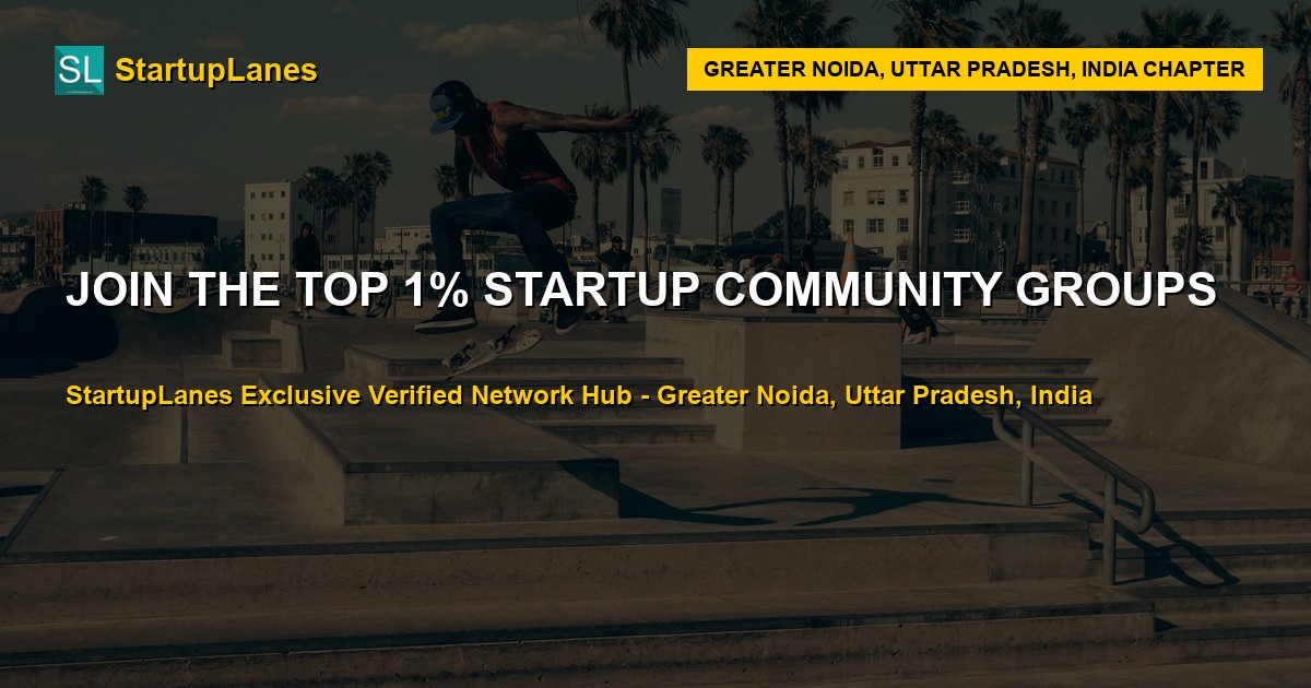 Startup WhatsApp Groups in Greater Noida