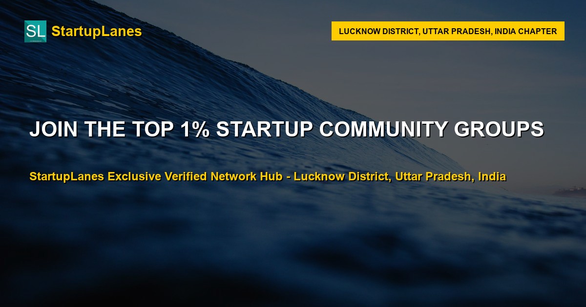 Startup WhatsApp Groups in Lucknow District