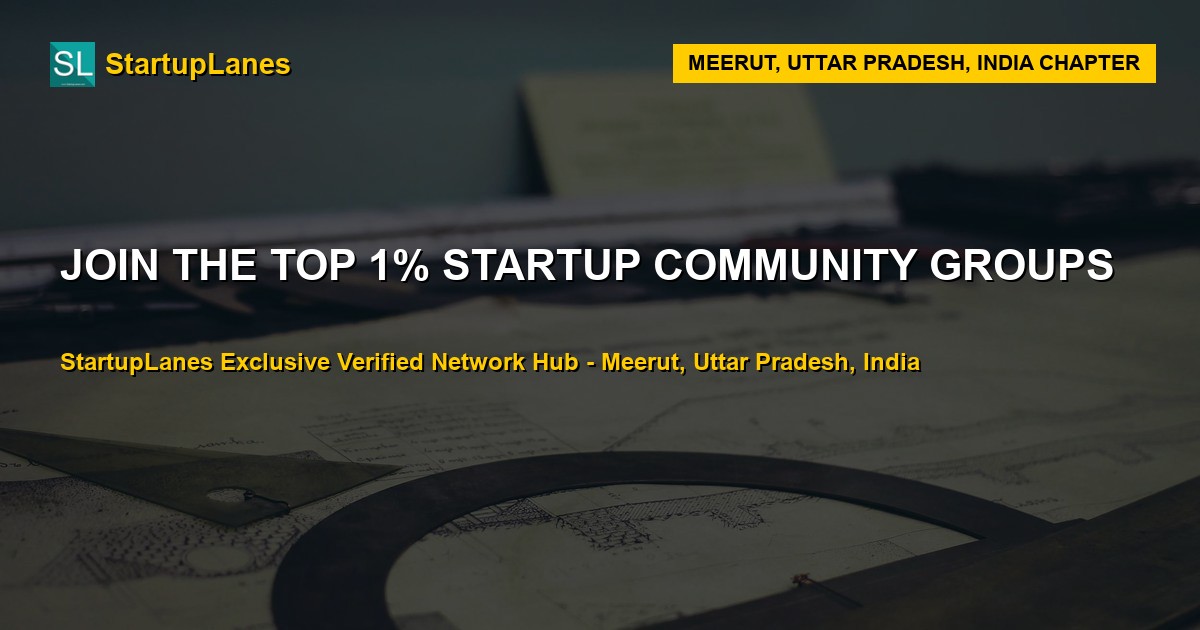 Startup WhatsApp Groups in Meerut