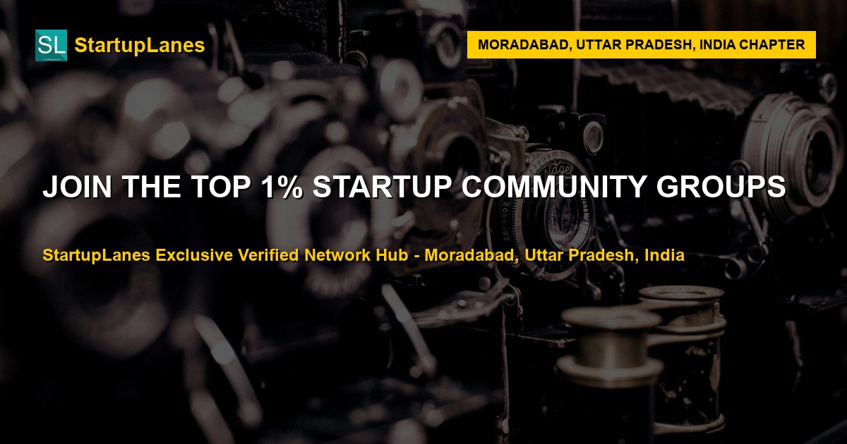 Startup WhatsApp Groups in Moradabad