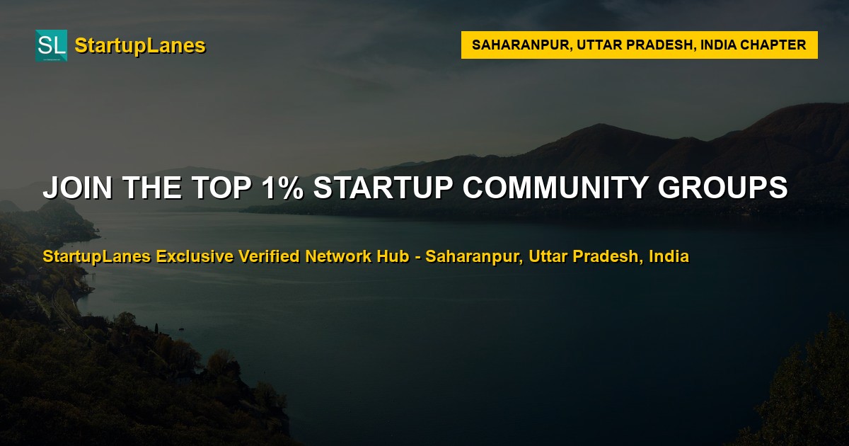 Startup WhatsApp Groups in Saharanpur