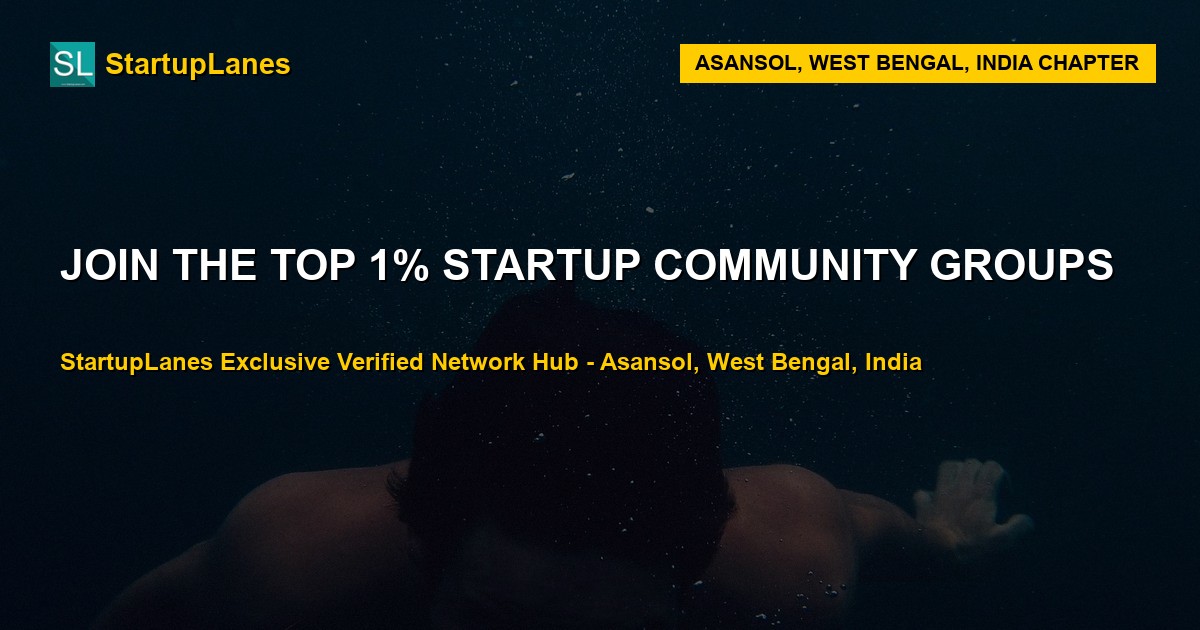 Startup WhatsApp Groups in Asansol