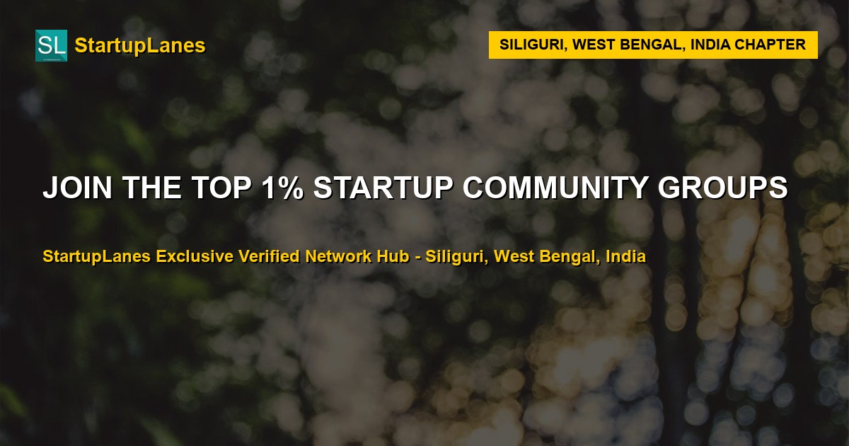 Startup WhatsApp Groups in Siliguri