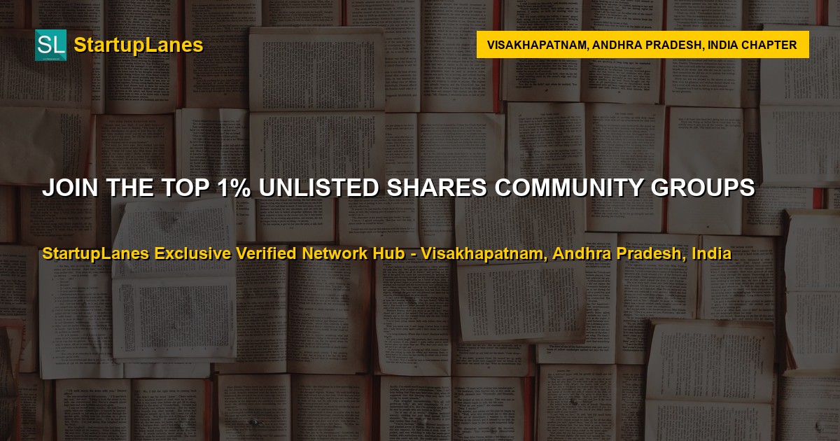 Unlisted Shares WhatsApp Groups in Visakhapatnam